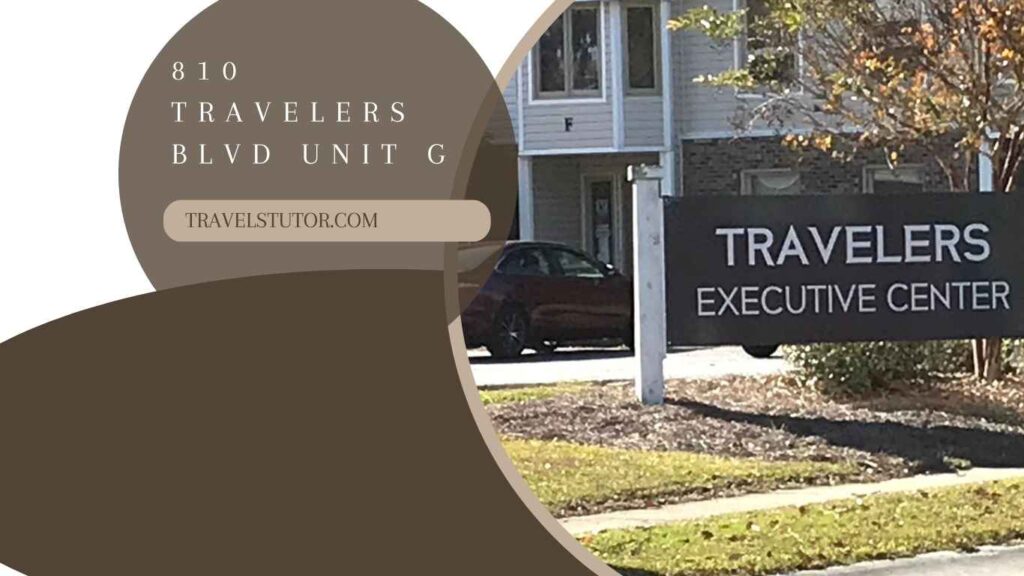 Sign reading Travelers Executive Center outside a building, with text: 810 Travelers Blvd Unit G. Website traveltutor.com is displayed.