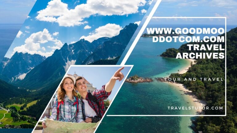 www.goodmooddotcom.com travel archives: A Hidden Gem for Travel Lovers